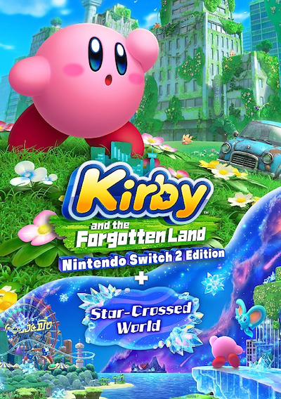 Cover image for the game Kirby and the Forgotten Land: Nintendo Switch 2 Edition + Star-Crossed World