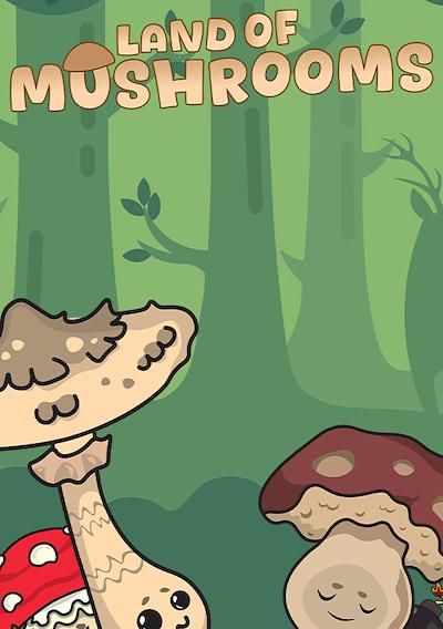 Cover image for the game Land of Mushrooms