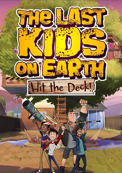 Cover image for the game Last Kids on Earth: Hit the Deck!