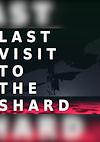 Cover image for the game Last Visit to the Shard