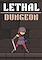 Cover image for the game Lethal Dungeon