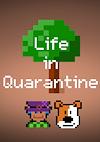 Cover image for the game Life in Quarantine