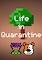 Cover image for the game Life in Quarantine