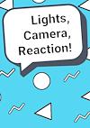 Cover image for the game Lights, Camera, Reaction!