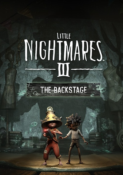 Cover image for the game Little Nightmares III: The Backstage