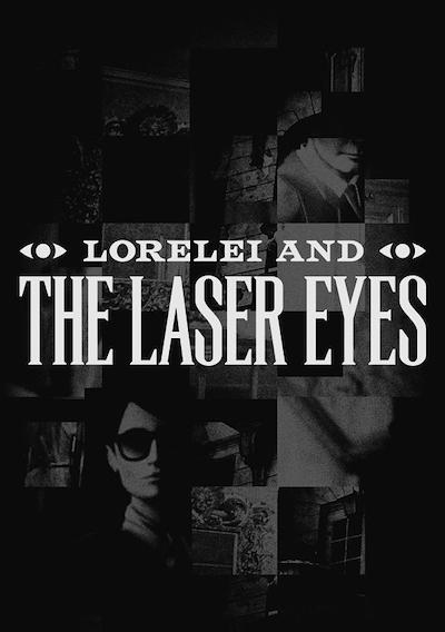 Cover image for the game Lorelei and the Laser Eyes