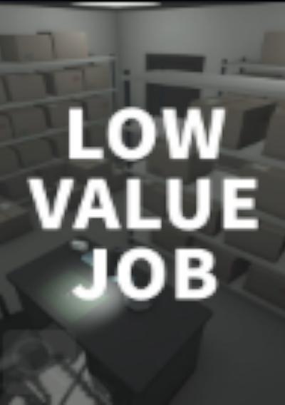 Cover image for the game Low Value Job
