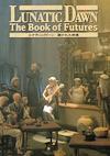 Cover image for the game Lunatic Dawn: Book of Futures