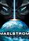 Cover image for the game Maelstrom: The Battle for Earth Begins