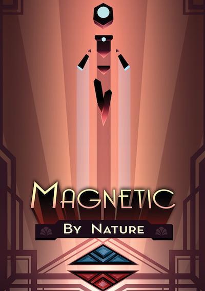 Cover image for the game Magnetic By Nature