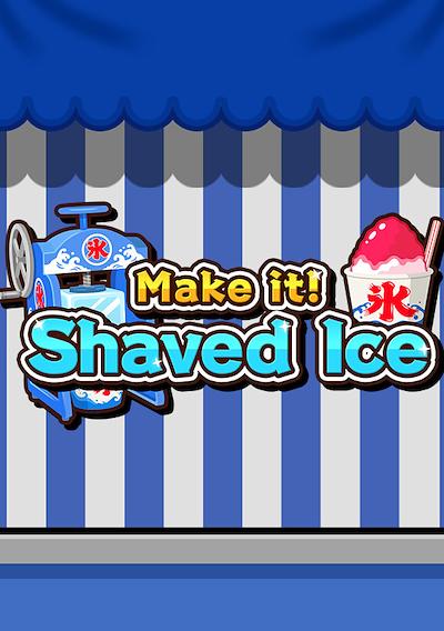Cover image for the game Make it! Shaved Ice