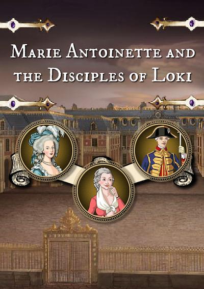 Cover image for the game Marie Antoinette and the Disciples of Loki