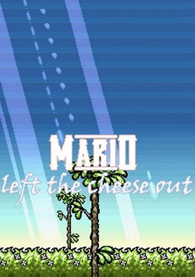 Cover image for the game Mario Left the Cheese Out
