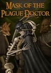 Cover image for the game Mask of the Plague Doctor