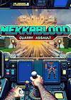 Cover image for the game Mekkablood: Quarry Assault