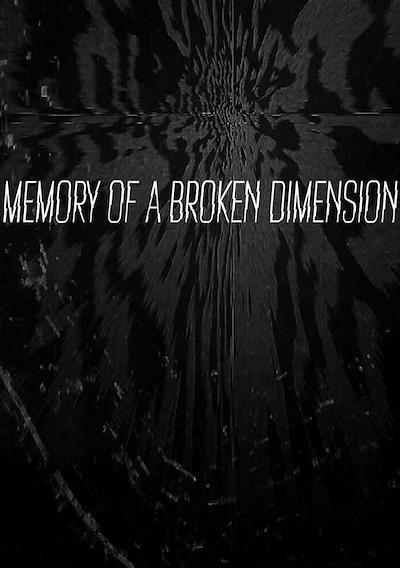 Cover image for the game Memory of a Broken Dimension