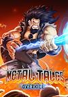 Cover image for the game Metal Tales: Overkill