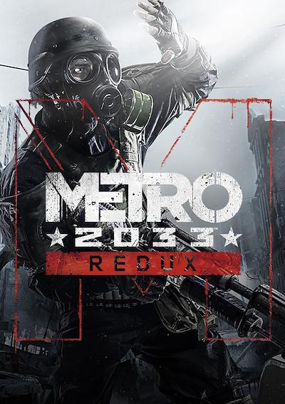 Cover image for the game Metro 2033 Redux