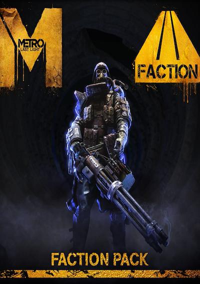 Cover image for the game Metro: Last Light - Faction Pack