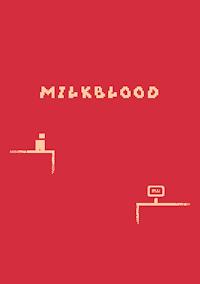Cover image for the game Milkblood