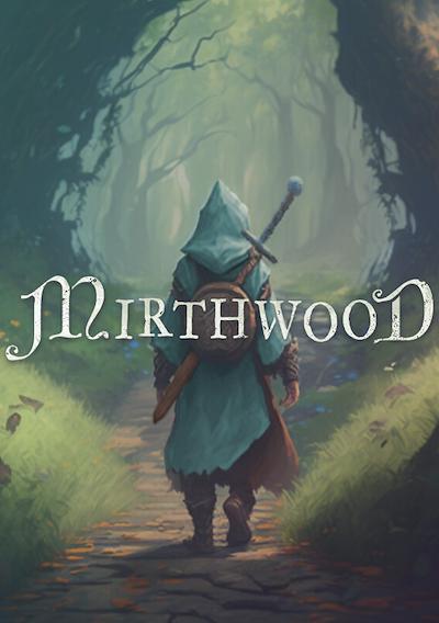 Cover image for the game Mirthwood