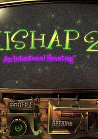 Cover image for the game Mishap 2: An Intentional Haunting