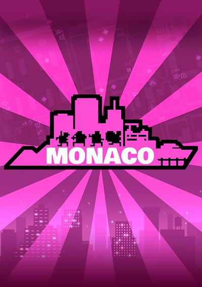 Cover image for the game Monaco: What's Yours Is Mine