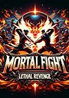 Cover image for the game Mortal Fight: Lethal Revenge