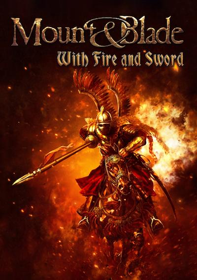 Cover image for the game Mount & Blade: With Fire and Sword