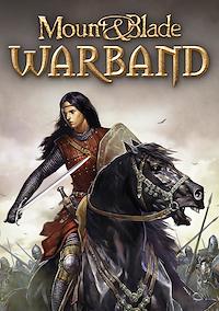 Cover image for the game Mount & Blade: Warband