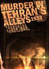 Cover image for the game Murder In Tehran's Alleys 1933