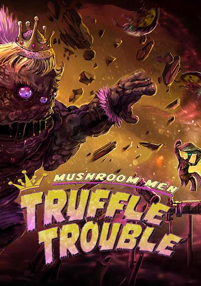 Cover image for the game Mushroom Men: Truffle Trouble