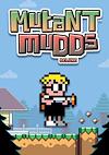 Cover image for the game Mutant Mudds Deluxe