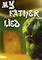 Cover image for the game My Father Lied