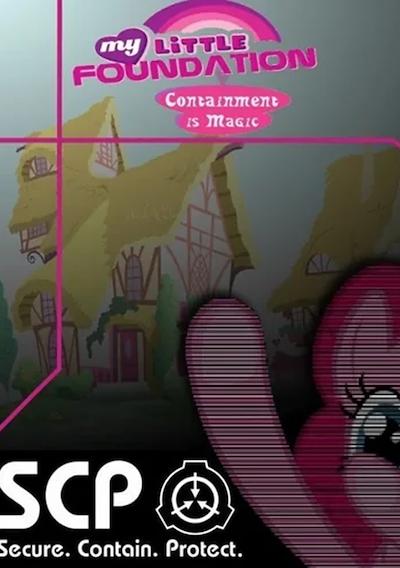 Cover image for the game My Little Foundation: Containment is Magic