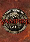 Cover image for the game Mystery Series: A Vampire Tale