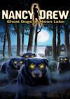 Cover image for the game Nancy Drew: Ghost Dogs of Moon Lake