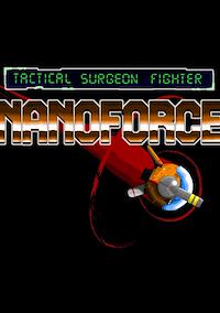 Cover image for the game Nanoforce: Tactical Surgeon Fighter