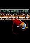 Cover image for the game Nanoforce: Tactical Surgeon Fighter