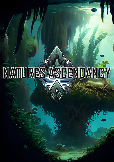 Cover image for the game Natures Ascendancy