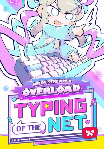 Cover image for the game Needy Streamer Overload: Typing of The Net