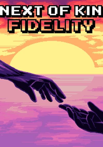 Cover image for the game Next of Kin: Fidelity