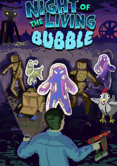 Cover image for the game Night of the Living Bubble