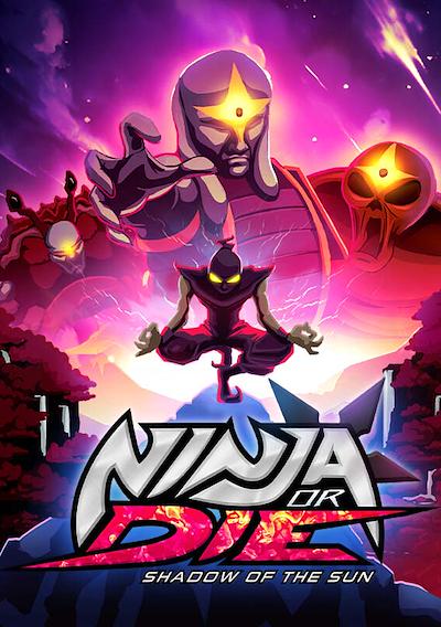 Cover image for the game Ninja or Die: Shadow of the Sun