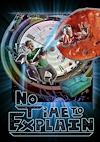 Cover image for the game No Time to Explain