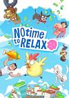 Cover image for the game No Time to Relax