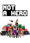 Cover image for the game Not a Hero