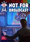 Cover image for the game Not for Broadcast