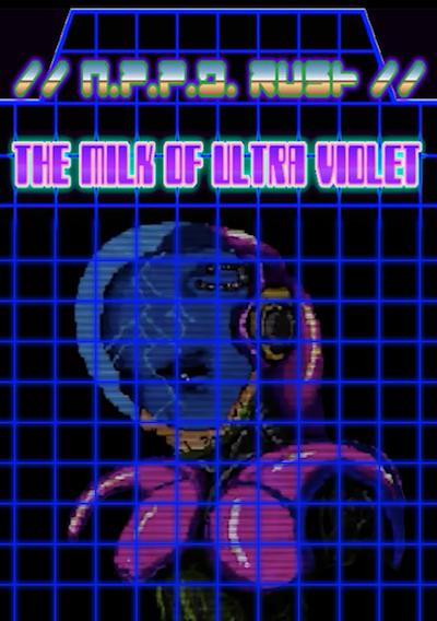 Cover image for the game N.P.P.D. Rush: The Milk of Ultraviolet