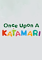Cover image for the game Once Upon a Katamari